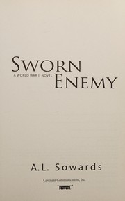 Cover of: Sworn enemy: a World War II novel