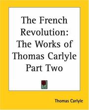 Cover of: The French Revolution by Thomas Carlyle