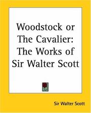 Cover of: Woodstock Or The Cavalier by Sir Walter Scott
