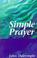Cover of: Simple Prayer
