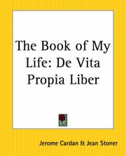 Cover of: The Book Of My Life by Jerome Cardan