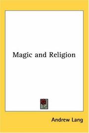 Cover of: Magic And Religion by Andrew Lang