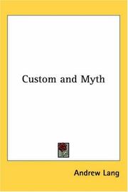 Cover of: Custom And Myth | Andrew Lang