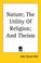 Cover of: Nature The Utility Of Religion And Theism