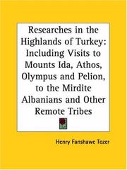 Cover of: Researches in the Highlands of Turkey by Henry F. Tozer