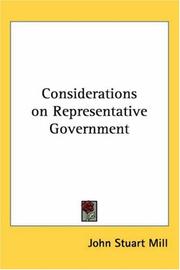 Cover of: Considerations On Representative Government by John Stuart Mill
