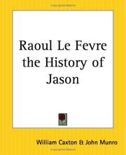 Cover of Raoul Le Fevre The History Of Jason by Unknown