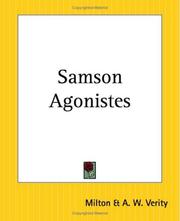 Cover of: Samson Agonistes by John Milton, A. W. Verity