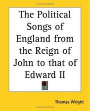Cover of: The Political Songs Of England From The Reign Of John To That Of Edward Ii | Thomas Wright