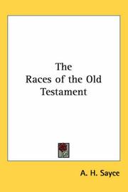 Cover of: The Races Of The Old Testament by Archibald Henry Sayce