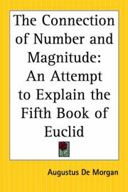 Cover of: The Connection Of Number And Magnitude: An Attempt To Explain The Fifth Book Of Euclid