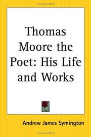 Cover of: Thomas Moore The Poet by Andrew James Symington