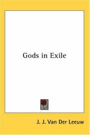 Cover of: Gods in Exile by J. J. Van Der Leeuw