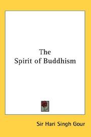Cover of: The Spirit of Buddhism by Hari Singh Gour