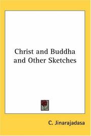 Cover of: Christ And Buddha And Other Sketches