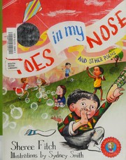 Cover of: Toes in My Nose: And Other Poems