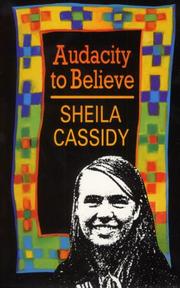 Cover of: Audacity to Believe by Sheila Cassidy