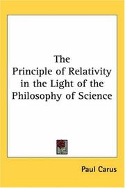 Cover of: The Principle of Relativity in the Light of the Philosophy of Science by Paul Carus