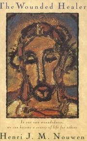 Cover of: The Wounded Healer by Henri J. M. Nouwen