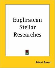 Cover of: Euphratean Stellar Researches | Robert Brown