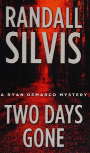 Cover of: Two Days Gone by Randall Silvis