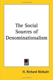 The social sources of denominationalism by H. Richard Niebuhr