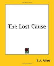 Cover of: The Lost Cause by Edward Alfred Pollard