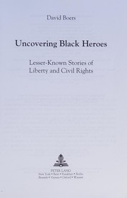 Cover of: Uncovering Black Heroes by David Boers