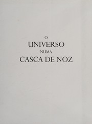 Cover of: O Universo Numa Casca De Noz by Stephen Hawking