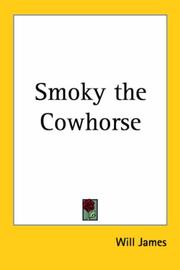 Cover of: Smoky the Cowhorse | Will James
