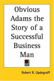 Cover of: Obvious Adams the Story of a Successful Business Man