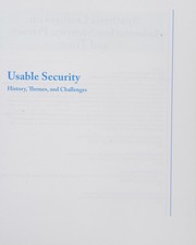 Cover of: Usable Security: History, Themes and Challenges