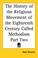 Cover of: The History Of The Religious Movement Of The Eighteenth Century Called Methodism