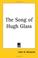 Cover of: The Song of Hugh Glass
