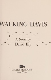 Cover of: Walking Davis by David Ely