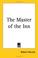 Cover of: The Master of the Inn