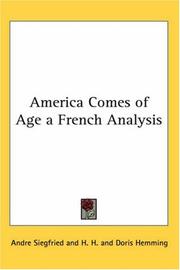 Cover of America Comes of Age a French Analysis by Andre Siegfried
