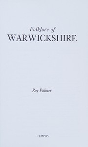 Cover of: Warwickshire Folklore by Roy Palmer