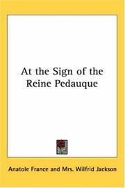 Cover of: At the Sign of the Reine Pedauque by Anatole France