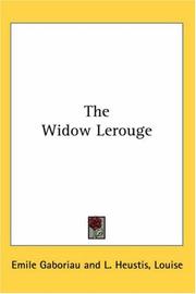 Cover of: The Widow Lerouge by Émile Gaboriau