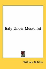Italy Under Mussolini by William Bolitho