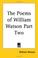 Cover of: The Poems of William Watson