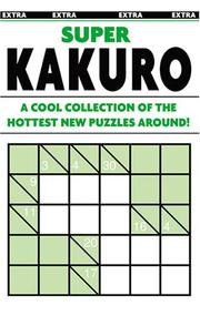 Cover of: Super Kakuro Puzzle Book #4 by Modern Publishing