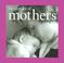 Cover of: The Wonder of Mothers