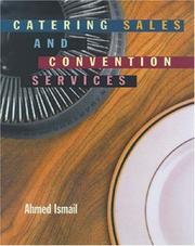 Cover of: Catering sales and convention services by Ahmed Ismail