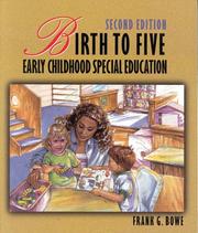 Cover of: Birth to Five by Frank Bowe, Frank Bowe