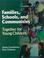 Cover of: Families, Schools & Communities