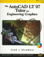 Cover of: The AutoCAD LT 97 Tutor for Engineering Graphics | Alan Kalameja