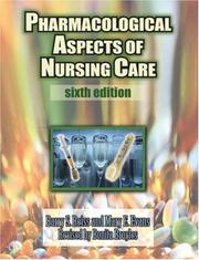 Cover of: Pharmacological aspects of nursing care by Barry S. Reiss