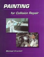 Cover of: Painting for collision repair